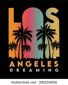 Los Angeles Dreaming with palm tree silhouette