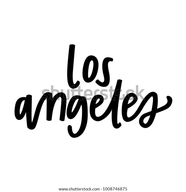 Los Angeles Hand Lettering Stock Vector (Royalty Free) 1008746875 ...