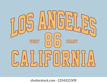 Los Angeles league varsity slogan print. College slogan typography print design. Vector t-shirt graphic or other uses.