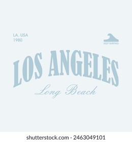 LOS ANGELES Long Beach, Grafikdesign Print T-Shirts Mode, Illustration, Vektorgrafik, Poster, Karten, Aufkleber, Becher