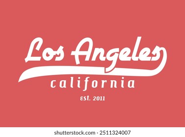 Los Angeles retro vintage quote typography. Vector illustration design