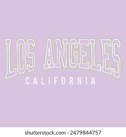 los angeles Slogan graphic for t-shirt