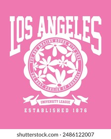 los angeles Slogan graphic for t-shirt