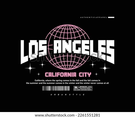 Los Angeles slogan with grid globe graphic design vector illustration for urban t shirt design, screen printing, streetwear, apparel design