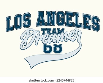 Los Angeles slogan typography graphics for t-shirt. College print for apparel. Vector illustration.

