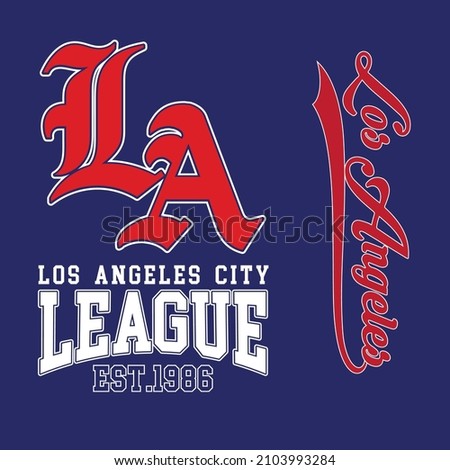 Los Angeles slogan typography graphics for t-shirt. College print for apparel. Varsity LA stamp. Vector illustration.