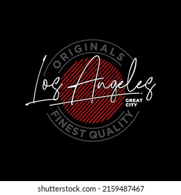 los angeles stylish typography slogan. Abstract design vector illustration for print tee shirt, typography, poster, background and other uses