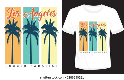 Los Angeles Summer Paradise T-shirt Design Vector Illutration