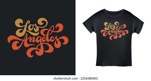 Los Angeles t-shirt hand drawn calligraphy. Fashion urban style apparel design. City of angels typography print. Vector vintage illustration.