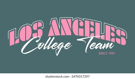 Los Angeles typography slogan for t shirt printing, tee graphic design, vector illustration.