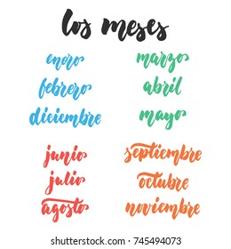 Los meses - months in spanish, hand drawn latin lettering quote isolated on the white background. Fun brush ink inscription for greeting card or poster design