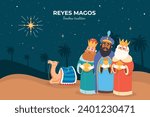 Los Reyes Magos ( Translation - Three Wise Men ). Happy epiphany day. January 6. Nativity of Jesus. Cartoon Vector illustration Template design for Poster, Banner, Flyer, Greeting, Card, Cover, Post.