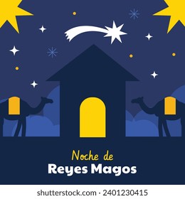 Los Reyes Magos ( Translation - Three Wise Men ). Happy epiphany day. January 6. Nativity of Jesus. Cartoon Vector illustration Template design for Poster, Banner, Flyer, Greeting, Card, Cover, Post.