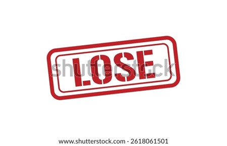 LOSE red stamp text vector, rubber stamp