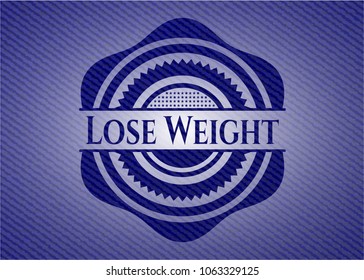 Lose Weight badge with jean texture