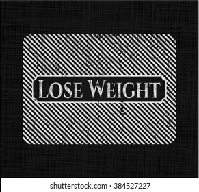 Lose Weight chalkboard emblem on black board