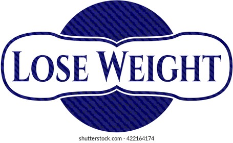 Lose Weight emblem with jean texture