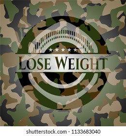 Lose Weight on camo pattern