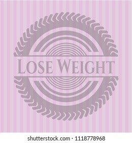 Lose Weight pink emblem. Retro