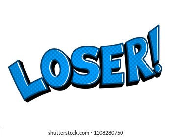 Loser Word Pop Art Retro Vector Stock Vector (Royalty Free) 1108280750 ...