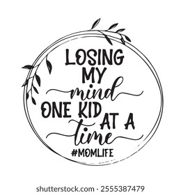 losing my mind background inspirational positive quotes, motivational, typography, lettering design