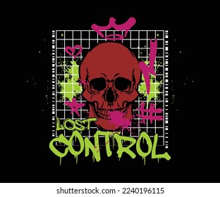 lost control custom typography with a head skull illustration in graffiti style, for streetwear and urban style t-shirts design, hoodies, etc.