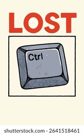 Lost Ctrl Key Humor Digital Art Poster