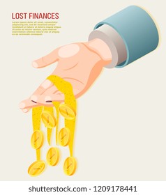 Lost finances isometric concept with coins falling from human hand 3d vector illustration