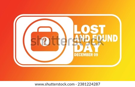 Lost And Found Day. December 09. Design template for banner, poster, flyer. Vector illustration