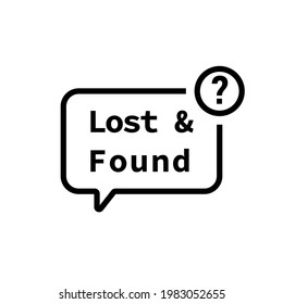 Lost found speech bubble icon. Clipart image isolated on white background