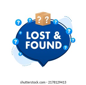 Lost And Found speech bubble. Speech bubble. Vector illustration.