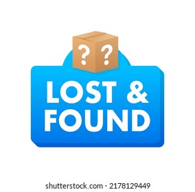 Lost And Found speech bubble. Speech bubble. Vector illustration.