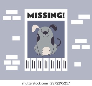 Lost missing pet animal poster notice announcement on wall concept. Vector flat graphic design illustration