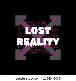 Lost reality t-shirt design, suitable for screen printing, jackets and others