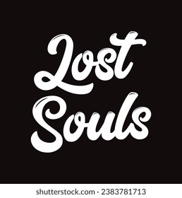 lost souls text on white background.