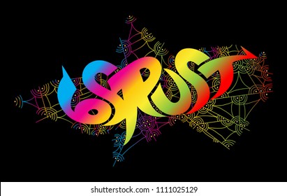 Lost Trust. Hand drawn typography with colorful batik decorative isolated on black background, Expression quote typography.