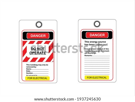 LOTO system. Lock tag locked safety danger lockout do not operate.
Lock out Tag out.
Lock energy.FOR MECHANICAL,FOR ELECTRICAL, FOR OPERATOR.