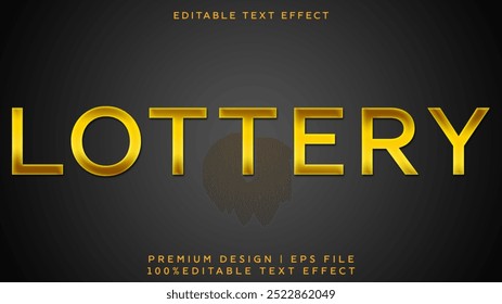 Lottery  Editable Text Effect in Golden Design Template Effect Style