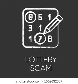 Lottery Scam Chalk Icon. Advance-fee Fraud. Scratch-and-win Promotion. Lucky Draw. Sweepstake Contest. Prize Scamming. Gambling. Upfront Payment. Isolated Vector Chalkboard Illustration