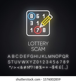 Lottery scam neon light icon. Advance-fee fraud. Sweepstake contest. Prize scamming. Gambling. Upfront payment. Glowing sign with alphabet, numbers and symbols. Vector isolated illustration