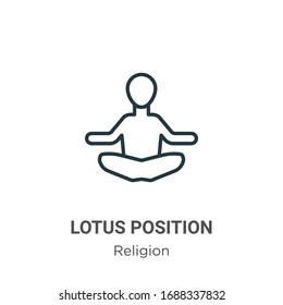 Lotus position outline vector icon. Thin line black lotus position icon, flat vector simple element illustration from editable religion concept isolated stroke on white background