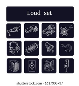 Loud  doodle set. Vector illustration. Isolated elements on chalkboard background. Symbol collection.