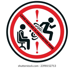 Loud farting is prohibited here. Information and warning sign about the prohibition of farting indoors. People with gastrointestinal flatulence. Vector illustration