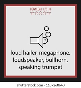 loud hailer vector icon