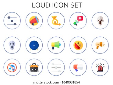 loud icon set. 15 flat loud icons.  Simple modern icons such as: controls, scream, megaphone, speaker, horn, laugh, announcement, no music, amplifier, alarm