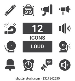 loud icon set. Collection of 12 filled loud icons included Volume up, Megaphone, Alarm, Bell, Ring bell, Volume, Amplifier, Horn, Level