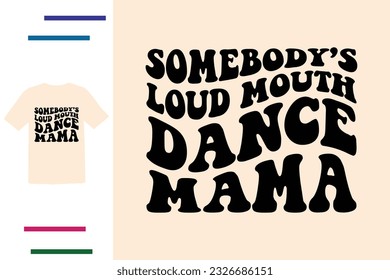 Mundtanzmama T-Shirt-Design