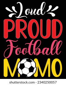 Loud Proud Football Momo svg