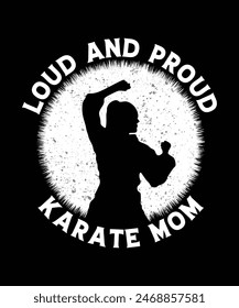 Lautes und stolzes Karate Mom Karate T-Shirt Design. Karate Liebhaber.