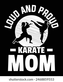 Lautes und stolzes Karate Mom Karate T-Shirt Design. Karate Liebhaber.